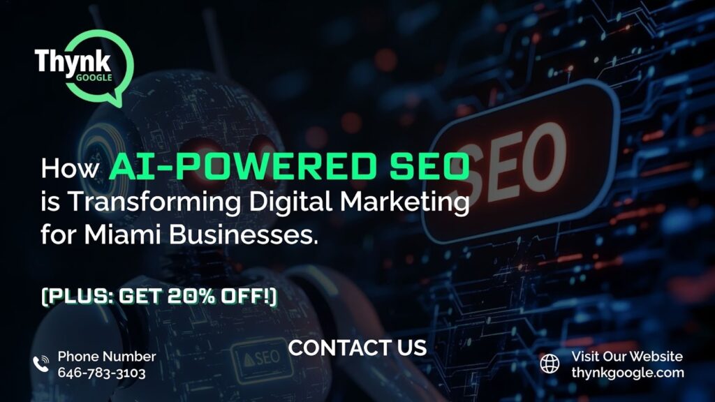 How AI-Powered SEO is Transforming Digital Marketing for Miami Businesses (Plus: Get 20% Off!)
